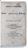 PSYCHIATRY  RUSH, BENJAMIN. Medical Inquiries and Observations upon the Diseases of the Mind.  1812